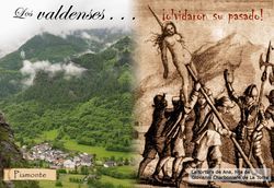Collage que muestra un paisaje montañoso con un pueblo en un valle, a la izquierda, y una ilustración histórica de un grupo de personas armadas avanzando, a la derecha. Texto visible que dice "Los valdenses... ¿Olvidaron su pasado?", y menciones de Fiammete y una cita atribuida a Ana, la hermana del apóstol. Interner Link zu einem Artikel auf dieser Website.
